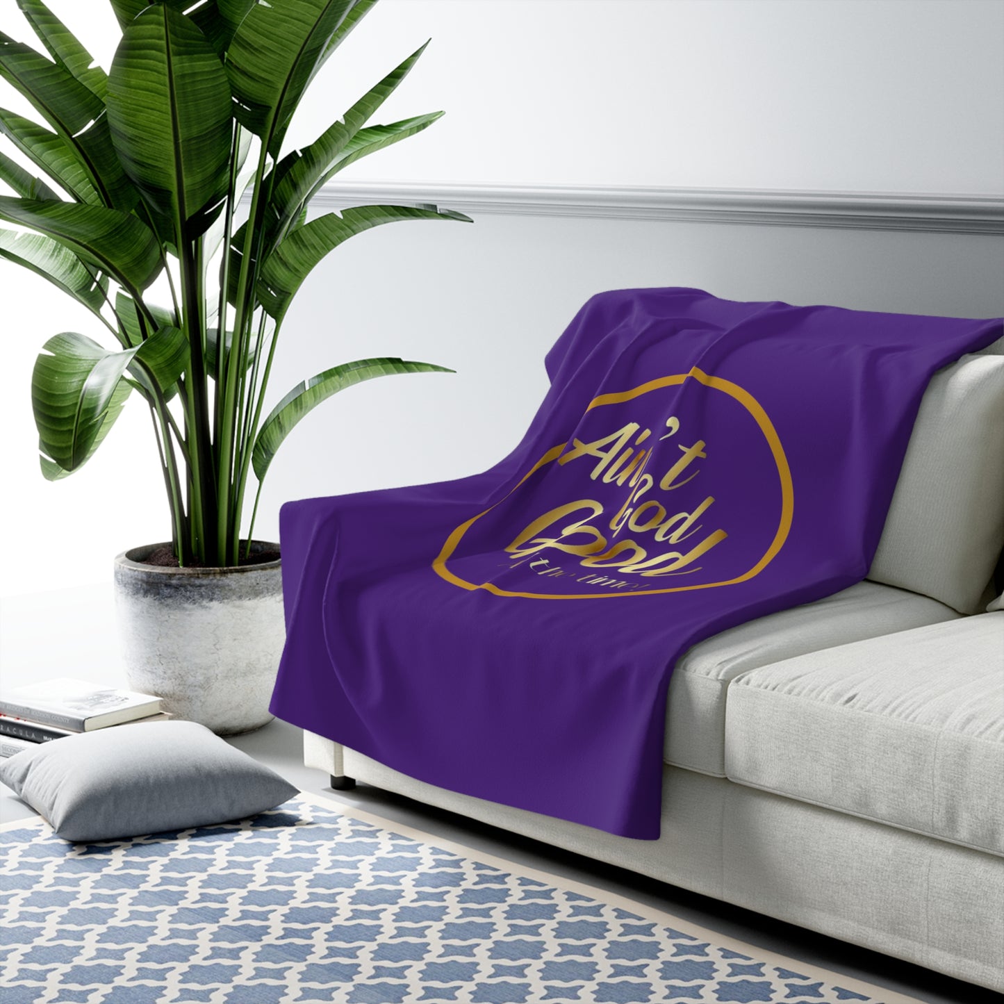 Ain't God Good All The Time! Sherpa Fleece Blanket