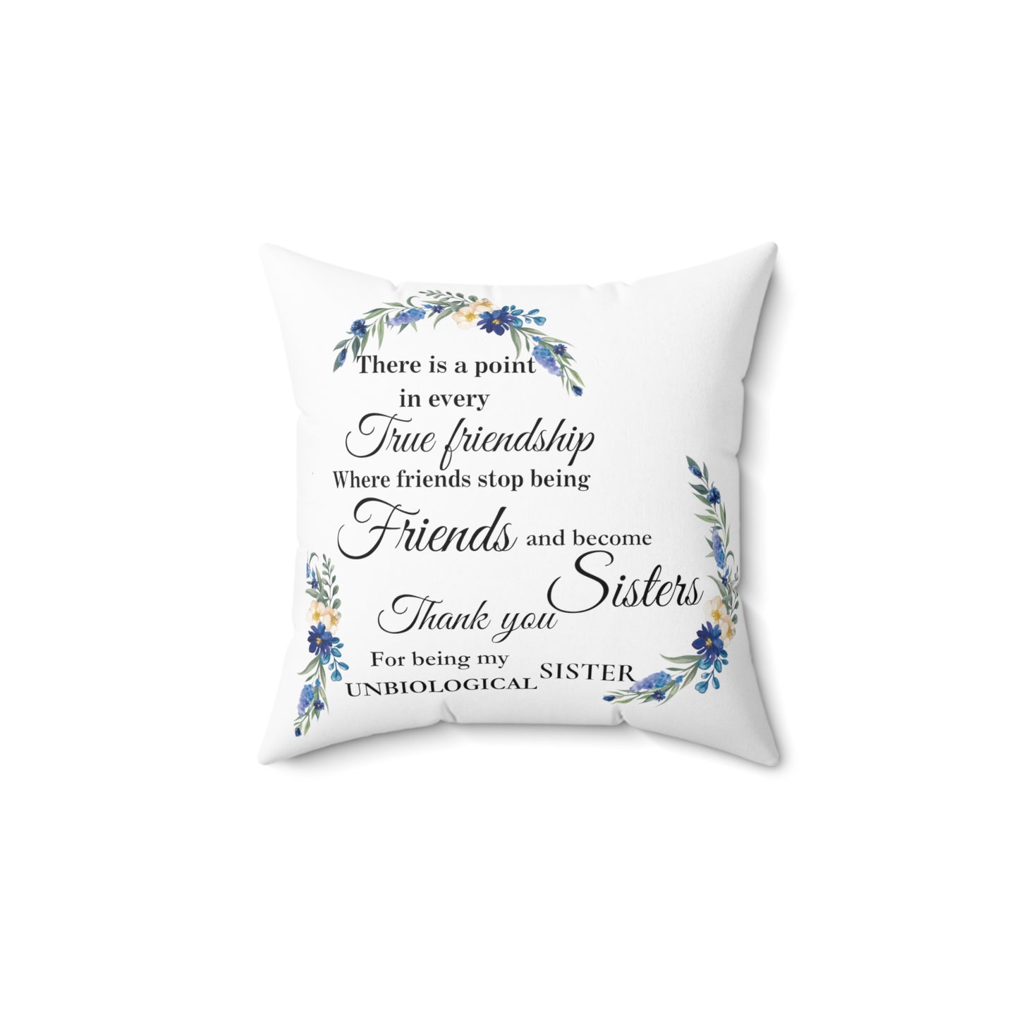 True Friendship Spun Polyester Square Pillow