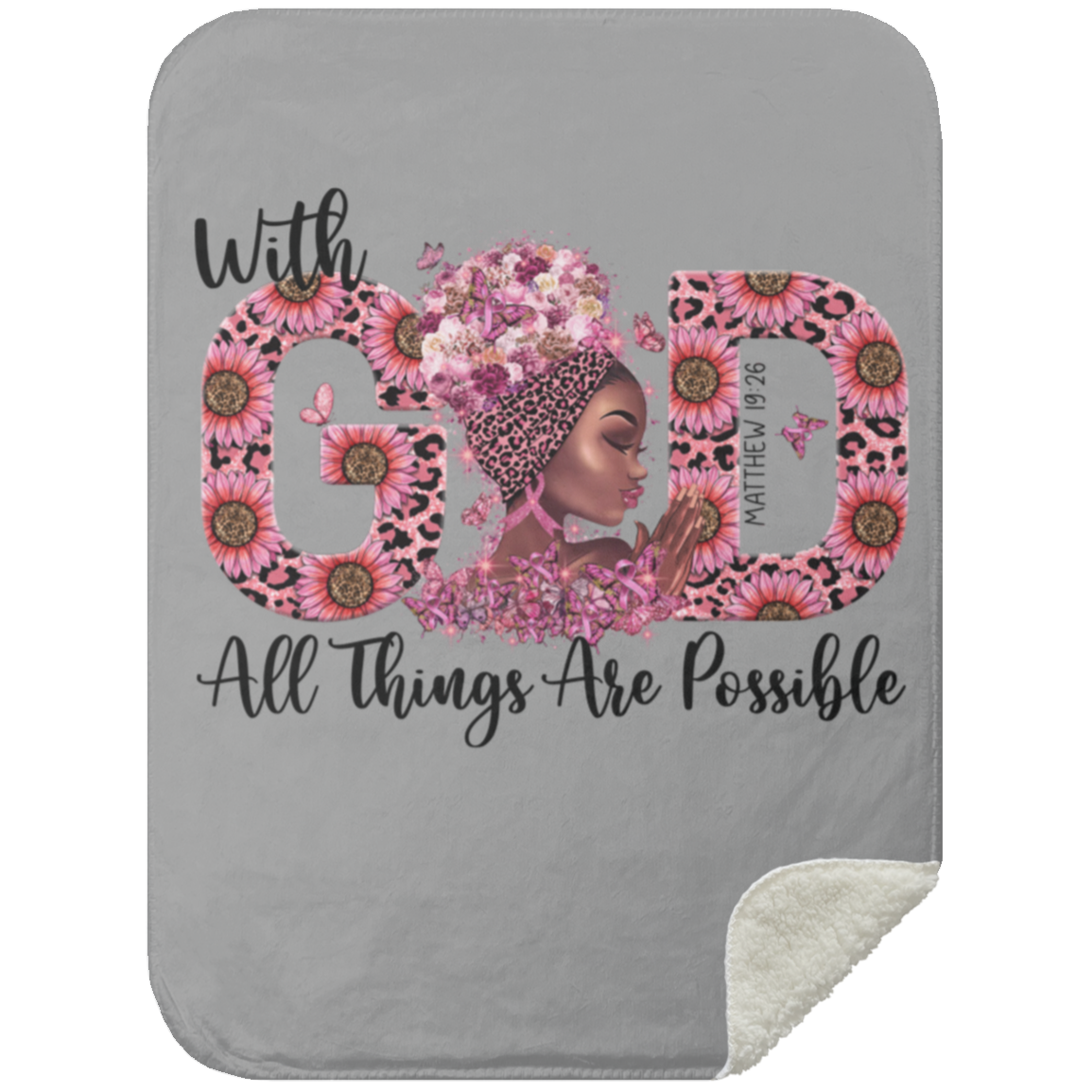 With God All Things -Mink Sherpa Blanket 30x40