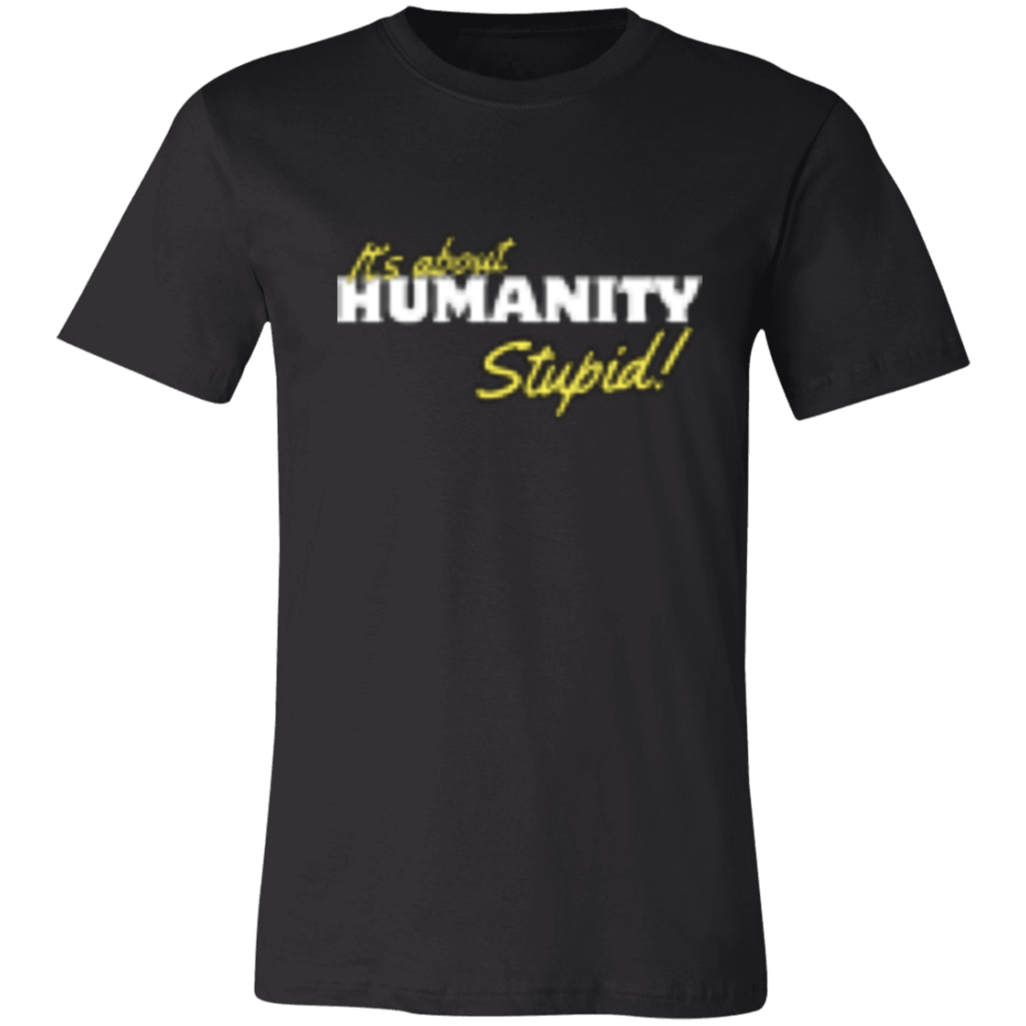 It's About Humanity Black-White (2) 3001C Unisex Jersey Short-Sleeve T-Shirt