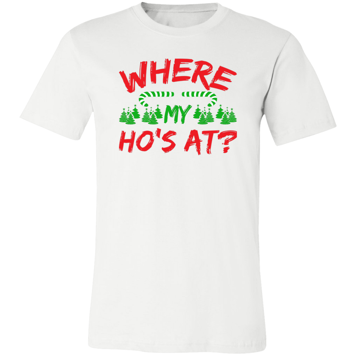 Where My Ho's At? Unisex Jersey Short-Sleeve T-Shirt