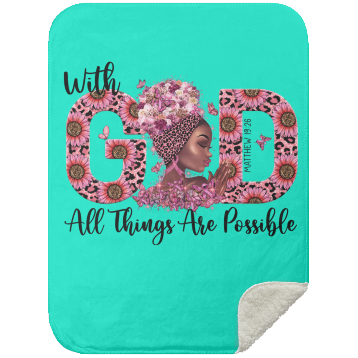 With God All Things -Mink Sherpa Blanket 30x40