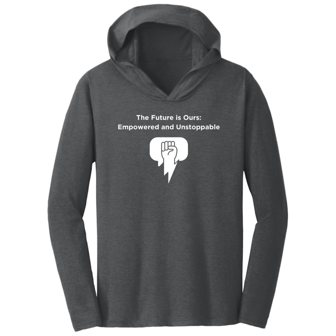 The Future Is Ours Triblend T-Shirt Hoodie
