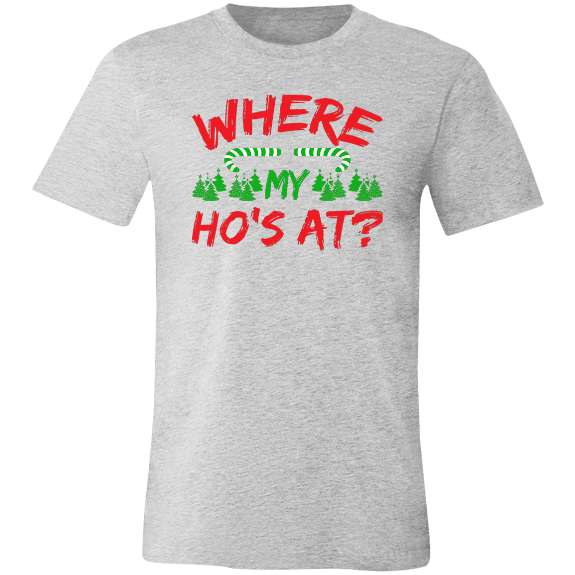 Where My Ho's At? Unisex Jersey Short-Sleeve T-Shirt