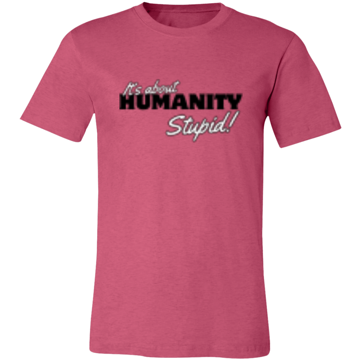 It's About Humanity (2) 3001C Unisex Jersey Short-Sleeve T-Shirt