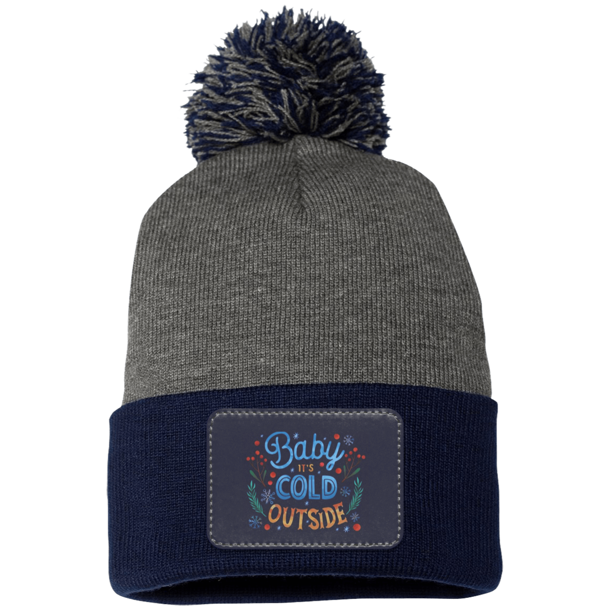 Baby It's Cold Outside Pom Pom Knit Cap - Patch