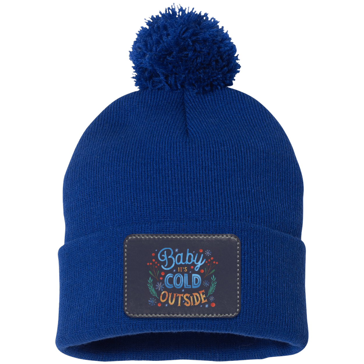 Baby It's Cold Outside Pom Pom Knit Cap - Patch