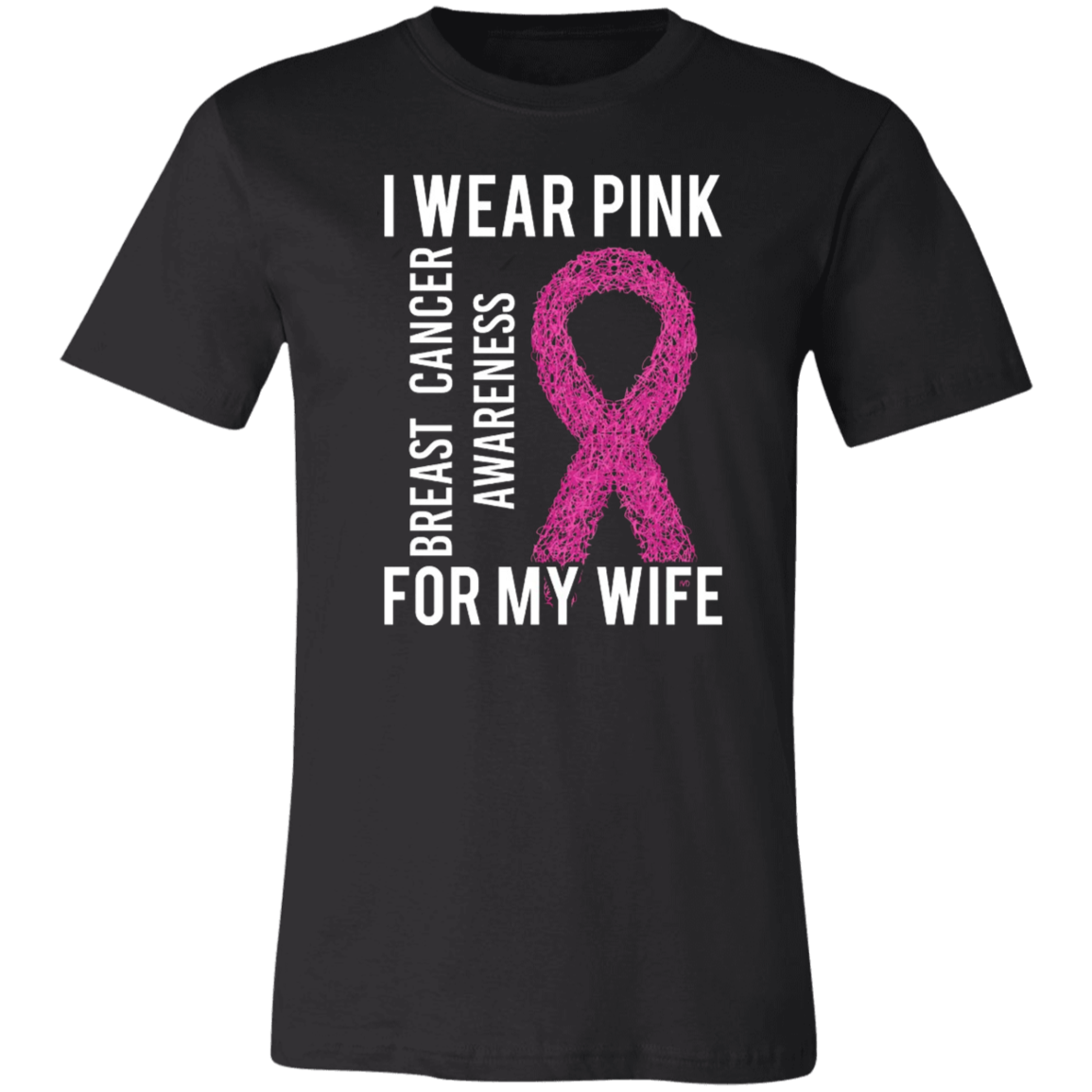 I Wear Pink For My Wife Unisex Jersey Short-Sleeve T-Shirt