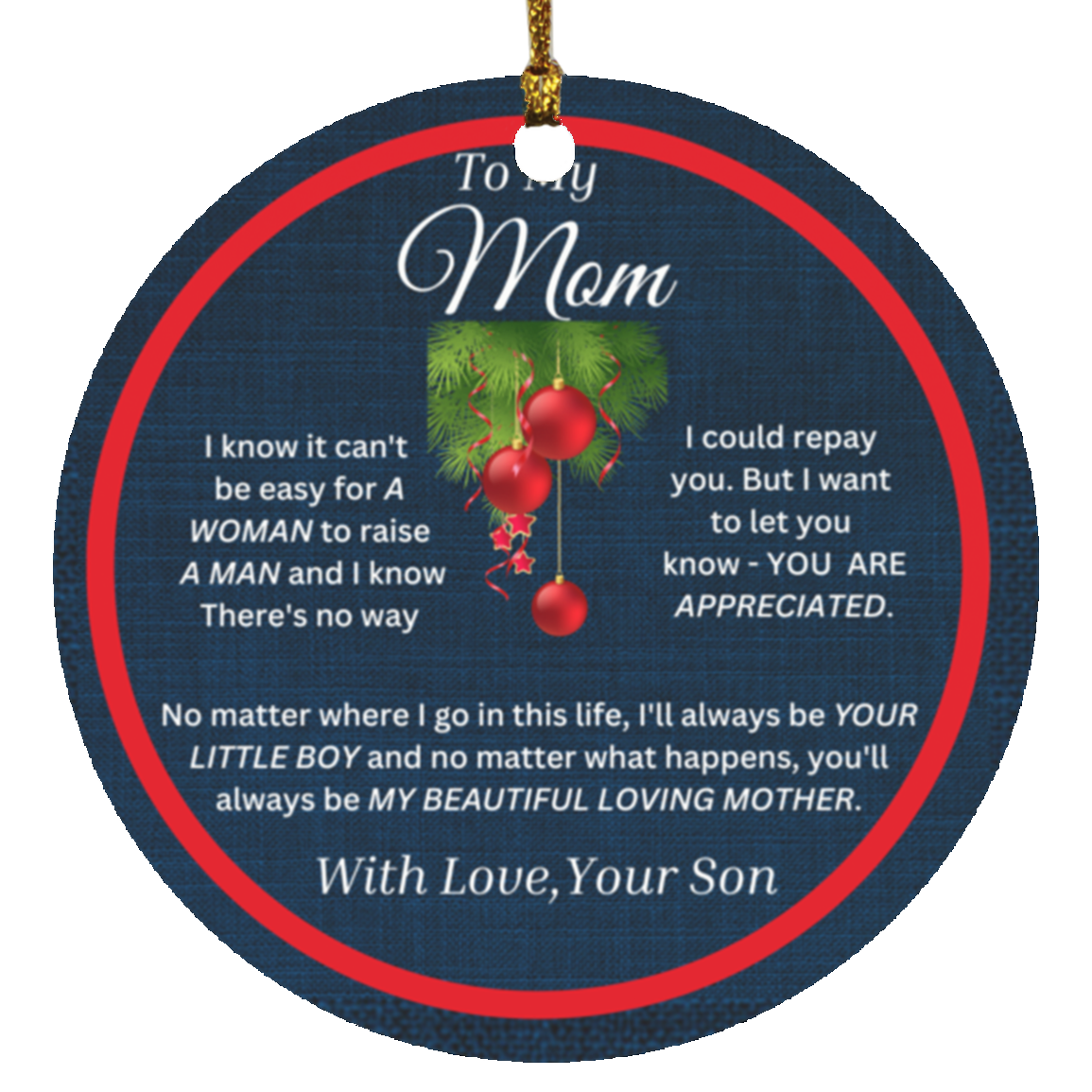 To My Mom Red Christmas Circle Ornament