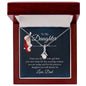 To My Daughter Alluring Beauty Necklace