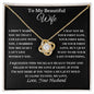 My Beautiful Wife Love Knot Necklace