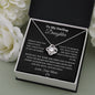 My Darling Daughter Love Knot Necklace