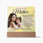 To My Beautiful Mother Acrylic Plaque A-7