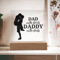DAD in the Streets Acrylic Square Plaque