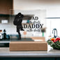 DAD in the Streets Acrylic Square Plaque