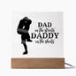 DAD in the Streets Acrylic Square Plaque