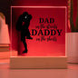 DAD in the Streets Acrylic Square Plaque