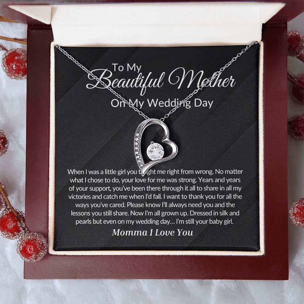 To My Mother on my Wedding Day Forever Love Necklace.