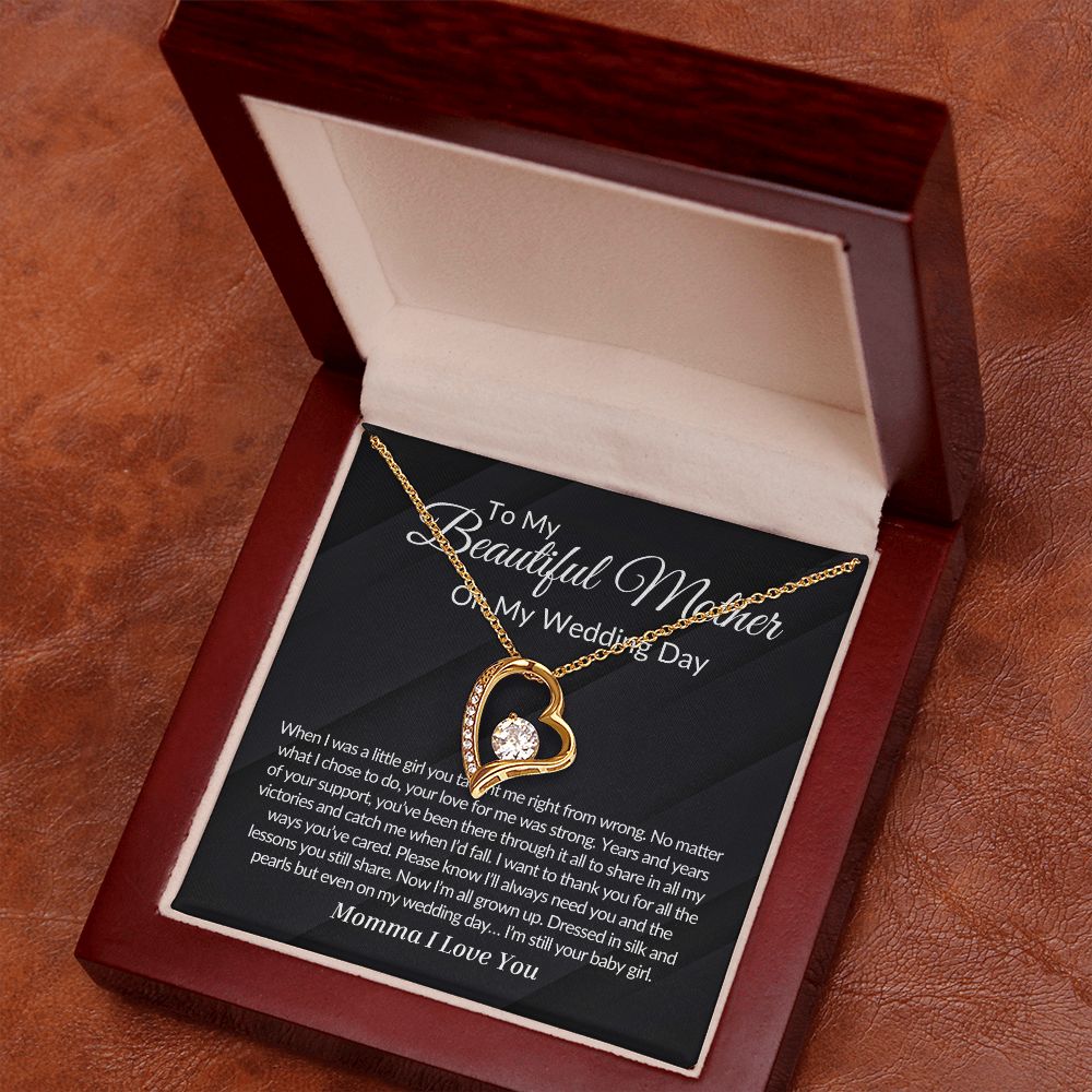 To My Mother on my Wedding Day Forever Love Necklace.