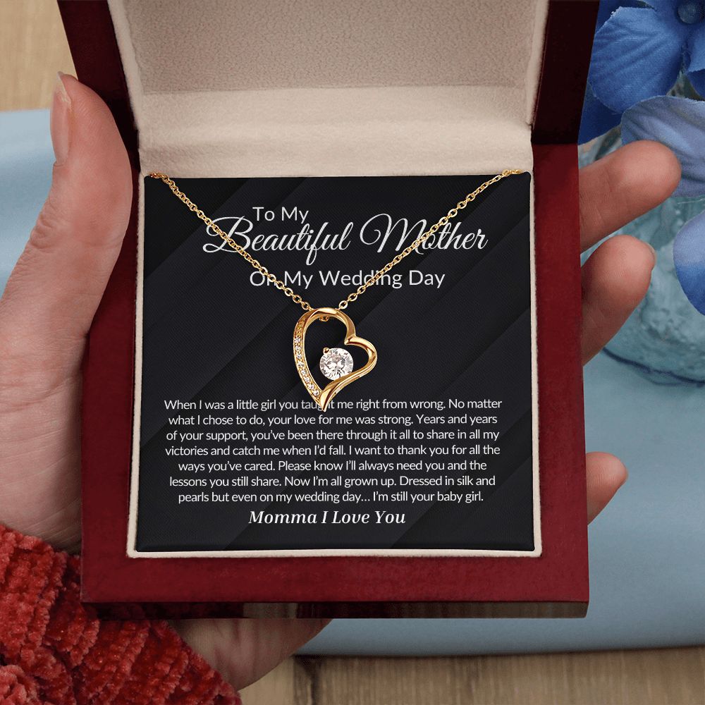 To My Mother on my Wedding Day Forever Love Necklace.