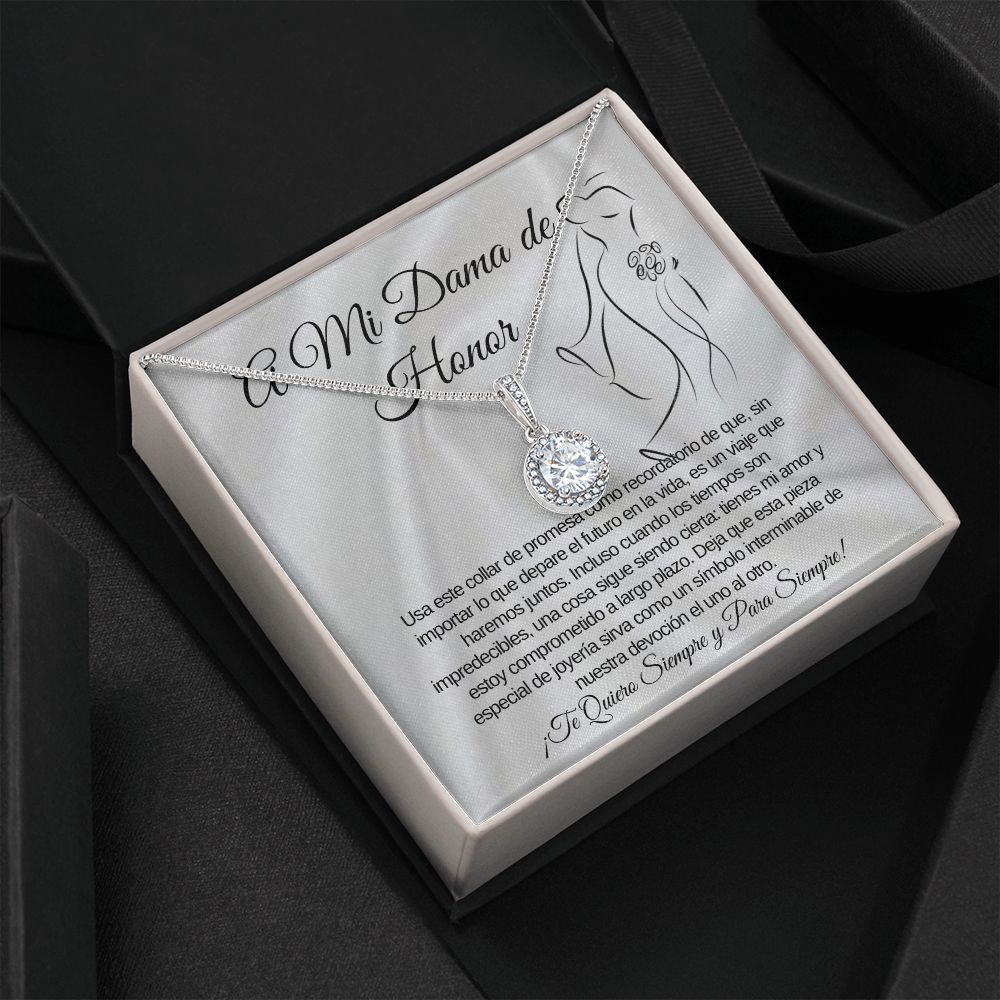 To My Brides Maid Eternal Hope Necklace (Spanish)