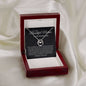 To My Mother on my Wedding Day Luck In Love Necklace.