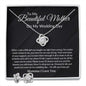 To My Mother on my Wedding Day Love Knot Necklace.