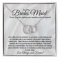 To My Brides Maid, The Perfect Pair Necklace. Thank you for making our wedding day so special