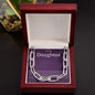 To My Daughter Forever Link Chain From Mom