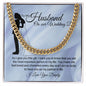To My Husband On Our Wedding Day Cuban Chain Link