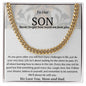To Our Son Never Forget How Much We Love You Cuban Link Chain
