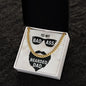 To My Bad Ass Bearded Dad Cuban Link Chain