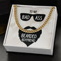 To My Bad Ass Bearded Boyfriend Cuban Link Chain