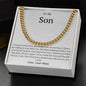 To My Son Cuban Link Chain