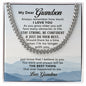 My Dear Grandson Cuban Link Chain Love Grandma