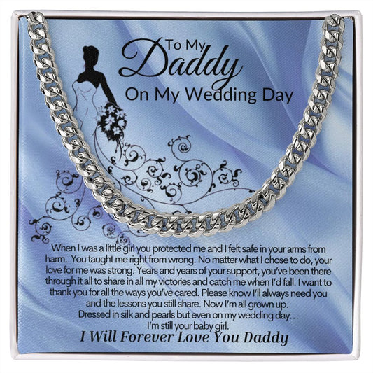 To My Daddy on My Wedding Day Cuban Link Chain