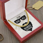 To My Bad Ass Bearded Boyfriend Cuban Link Chain