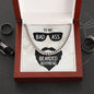 To My Bad Ass Bearded Boyfriend Cuban Link Chain