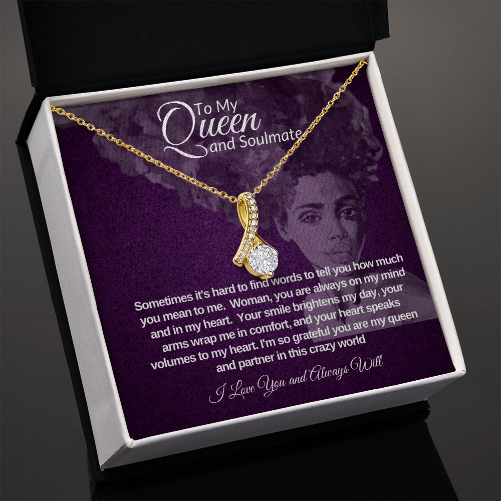 To My Soulmate, My Queen