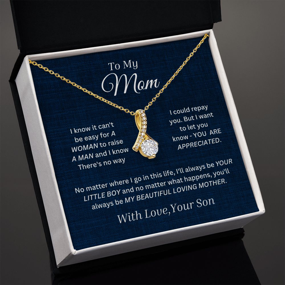 To My Mom Alluring Beauty Necklace From your Son