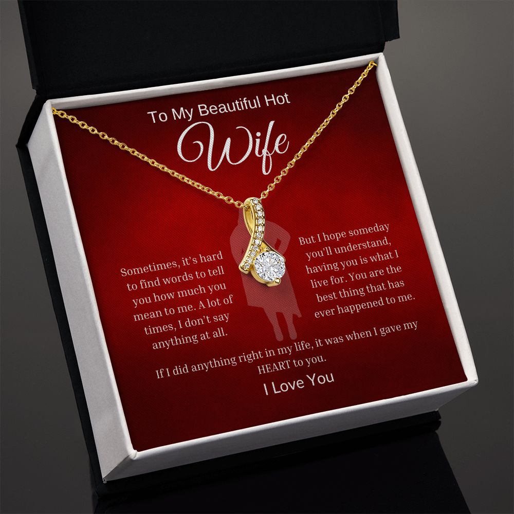 To My Alluring Beautiful Wife