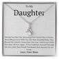 To My Daughter Alluring Beauty Necklace