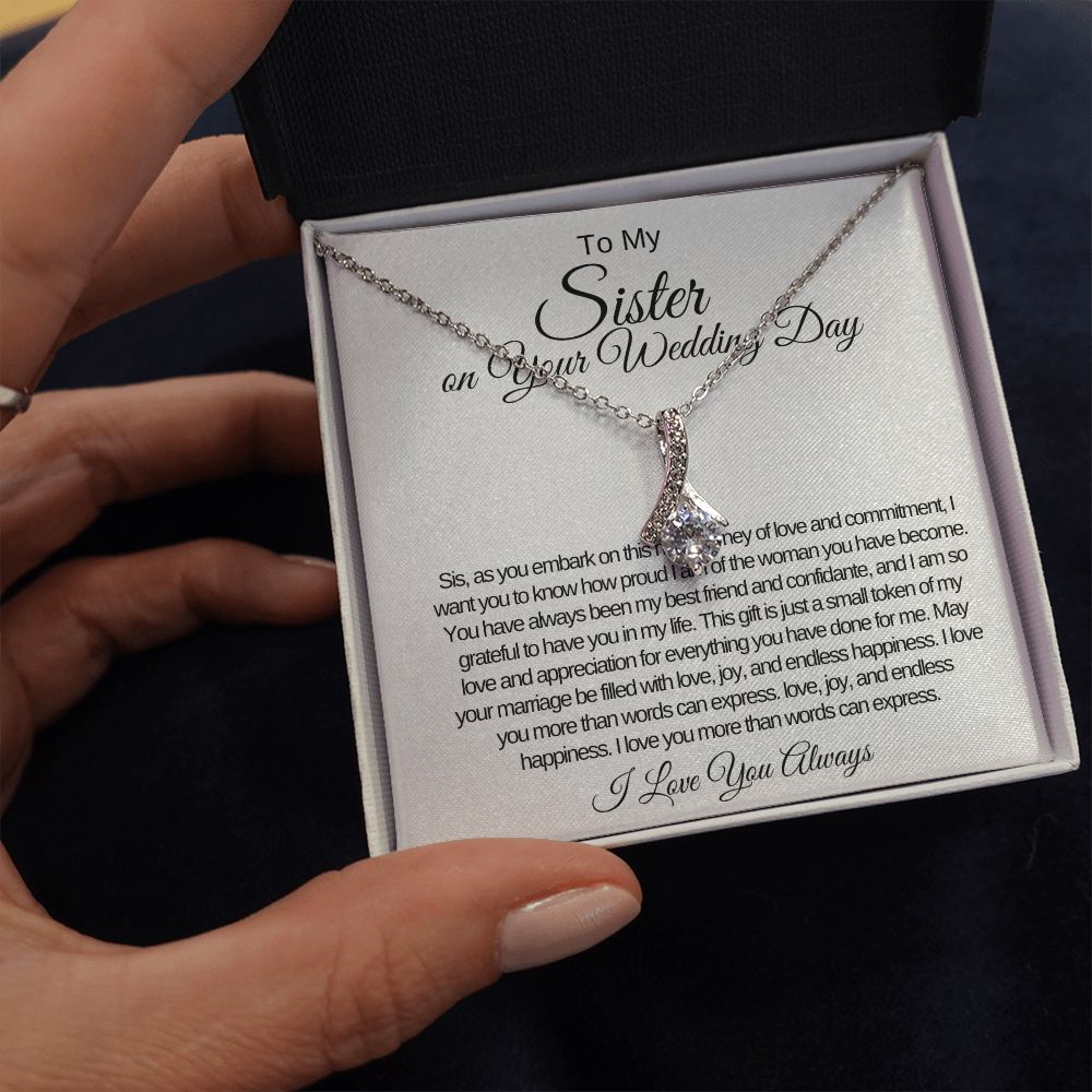To My Sister On Your Wedding Day Alluring Beauty Necklace