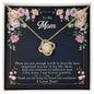 To My mom Love Knot Necklace