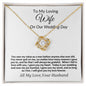 To My Loving Wife on Our Wedding Day Love Knot Necklace.