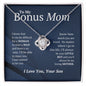 50% Off! HURRY! (Almost Sold Out) Bonus Mom Love Knot -Necklace From-Son