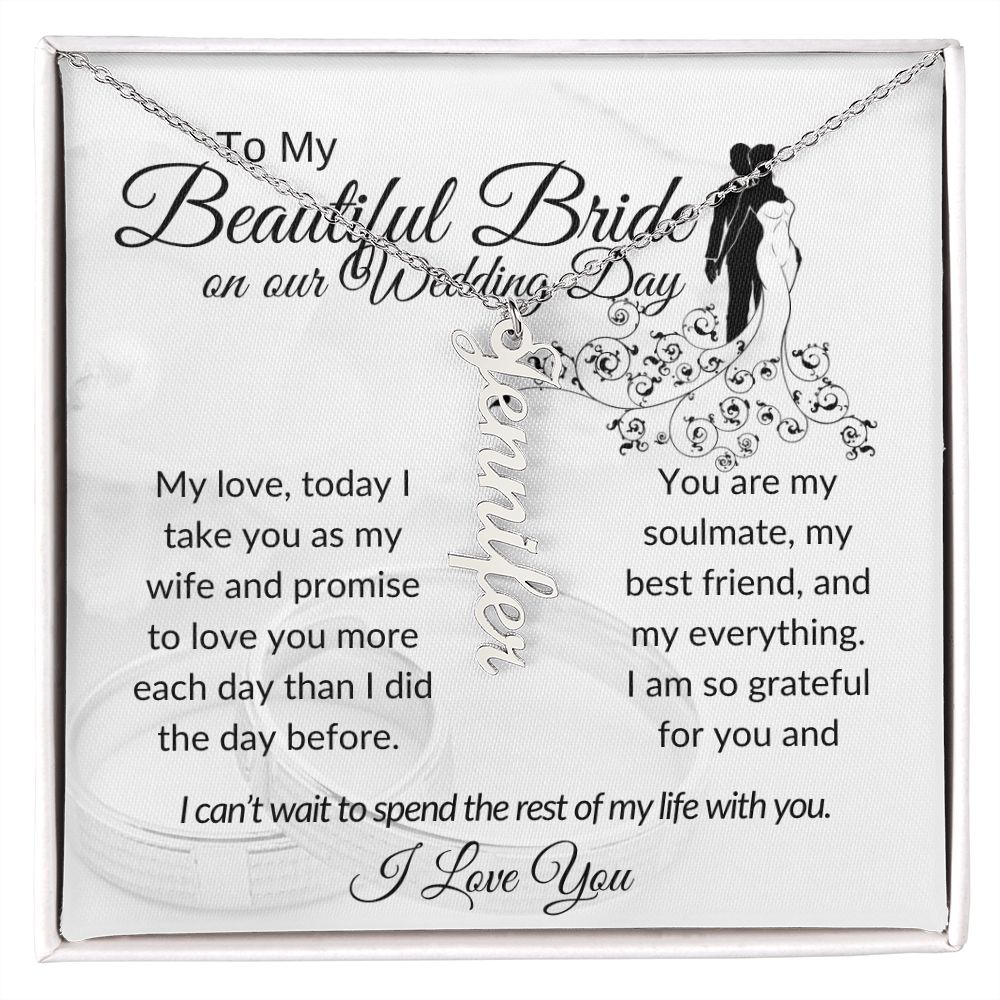 My Beautiful Bride Vertical Name Necklace