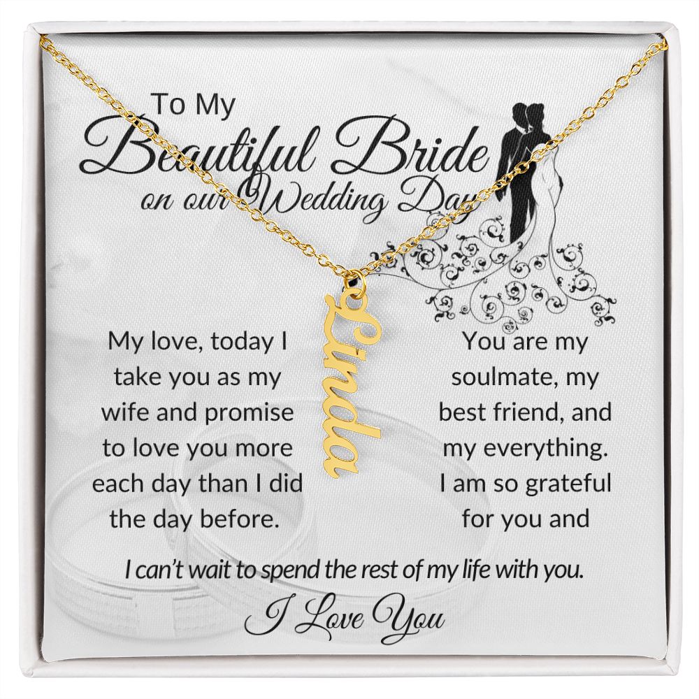 My Beautiful Bride Vertical Name Necklace