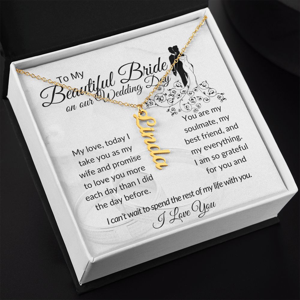 My Beautiful Bride Vertical Name Necklace