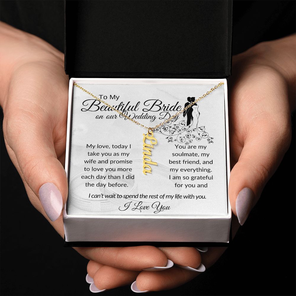 My Beautiful Bride Vertical Name Necklace